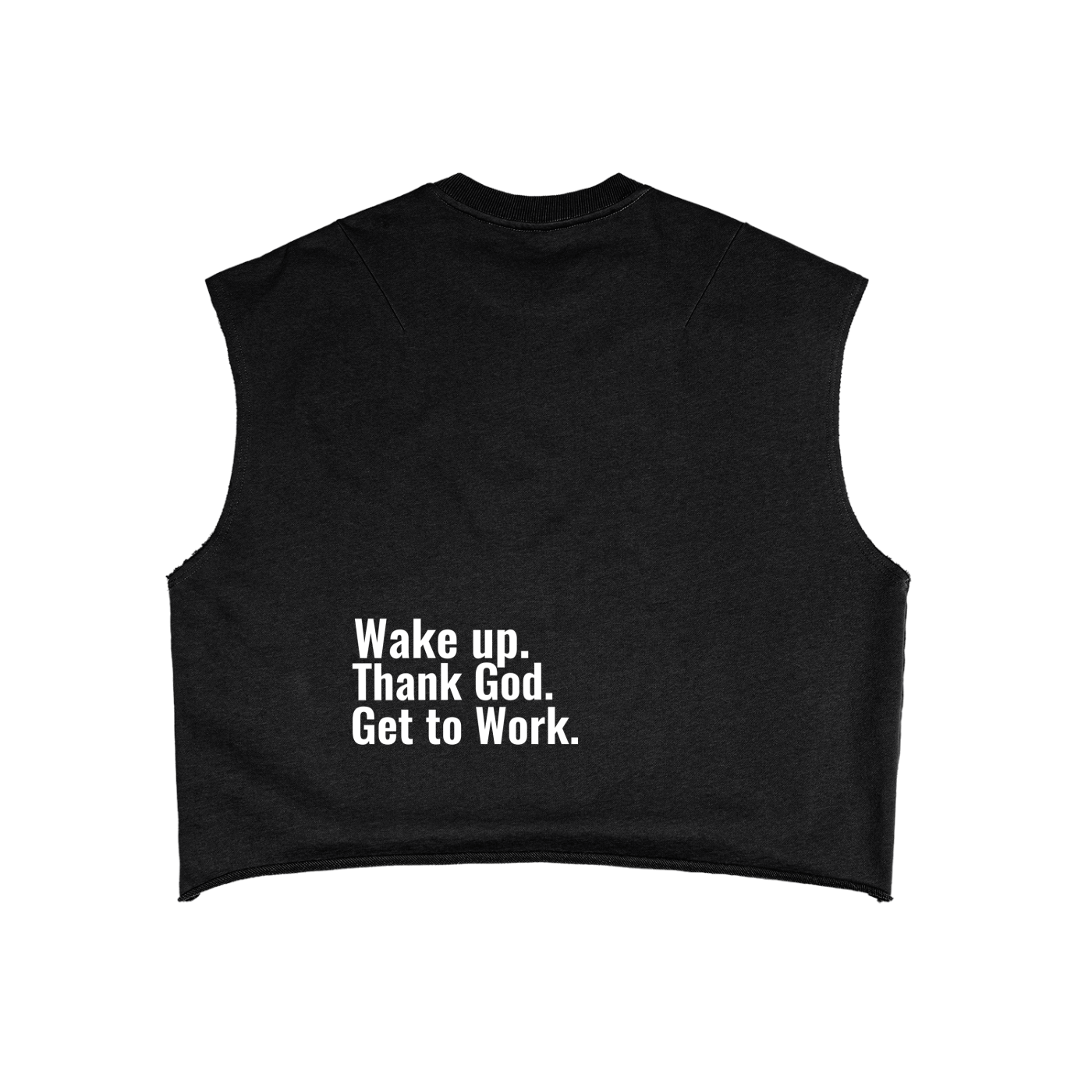 "Wake Up. Thank God. Get to Work" Boxy Tank